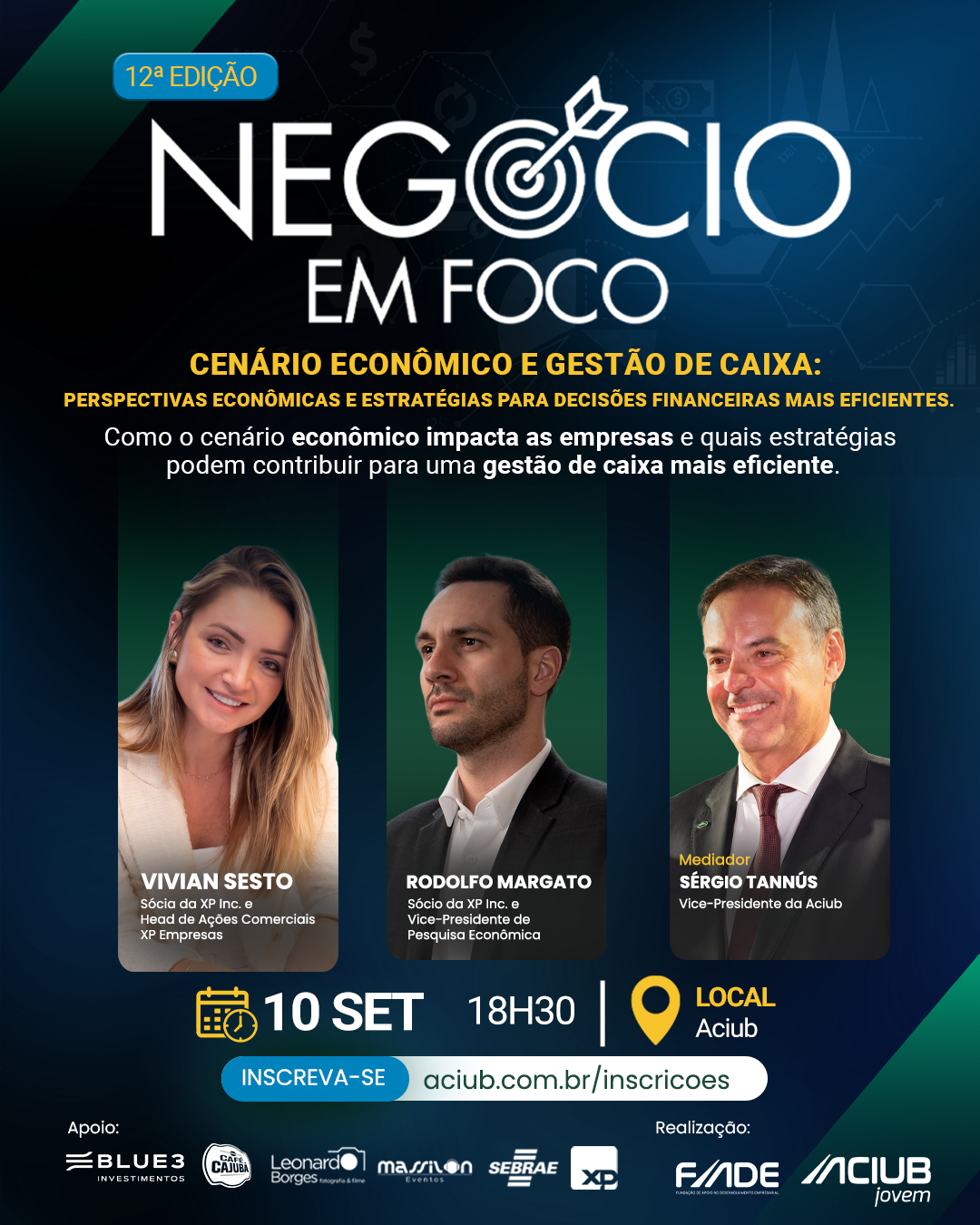 Entre juros, inflação e decisões estratégicas: Negócio em Foco debate os caminhos para uma gestão financeira mais eficiente